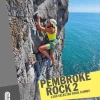 Climbers Club Pembroke Rock 2 - 1200 Selected Rock Climbs