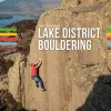 Lake District Bouldering - The Lakesbloc Guidebook