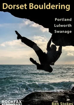 Rockfax Dorset Bouldering Guide - Portland Lulworth and Swanage