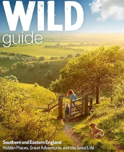 Wild Guides Southern and Eastern England